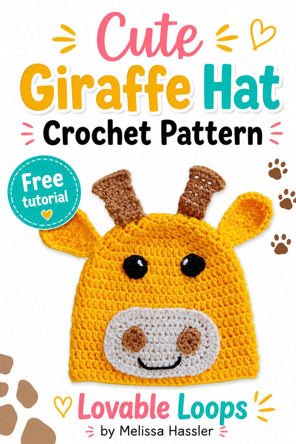 Yellow crochet giraffe beanie with large ears, brown ossicones, black eyes, and a smiling cream muzzle beneath text reading “Cute Giraffe Hat Crochet Pattern.”