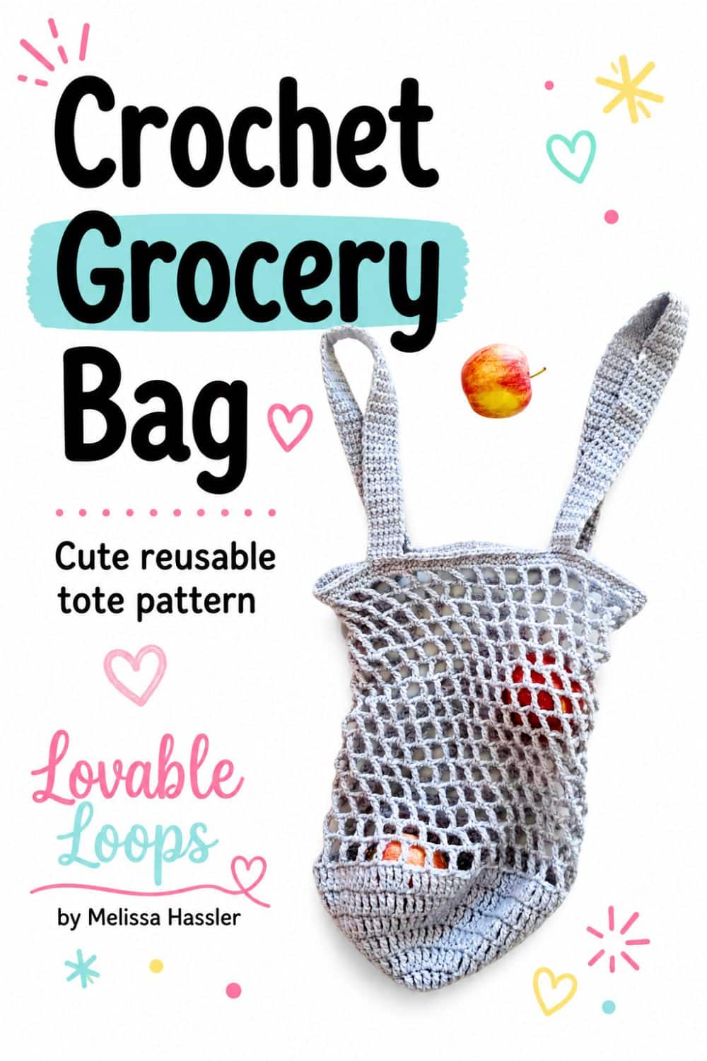Reusable gray crochet grocery bag with a mesh market tote design, long handles, and apples visible inside, shown with โCrochet Grocery Bagโ text.