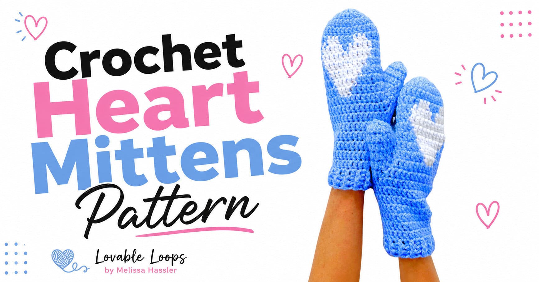 Landscape graphic showing bright blue crochet heart mittens with white heart motifs beside bold text reading “Crochet Heart Mittens Pattern.”