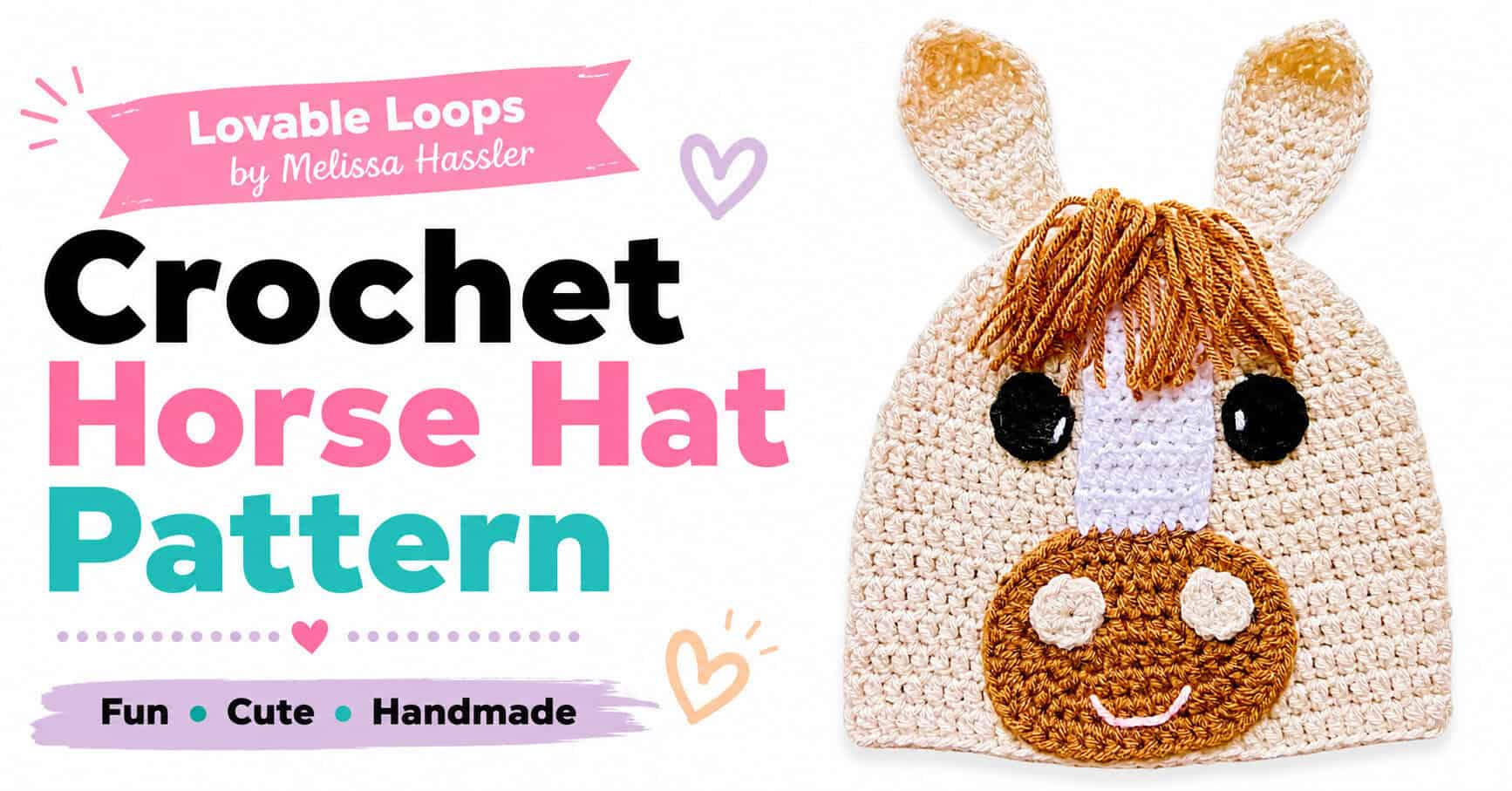 Landscape featured image showing a cream crochet horse hat with tall ears, brown mane, black eyes, white blaze, brown muzzle, and pink smile beside bold text reading “Crochet Horse Hat Pattern.”