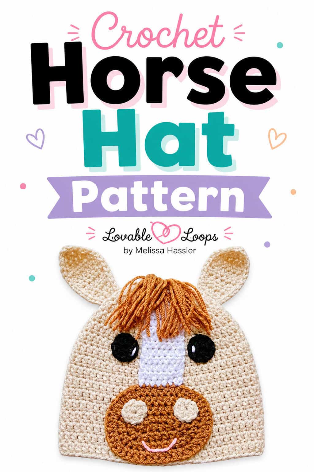 Pinterest pin showing a cream crochet horse hat with upright ears, brown mane, black eyes, white blaze, brown muzzle, and text reading “Horse Hat Crochet Pattern — Cute Animal Hat.”