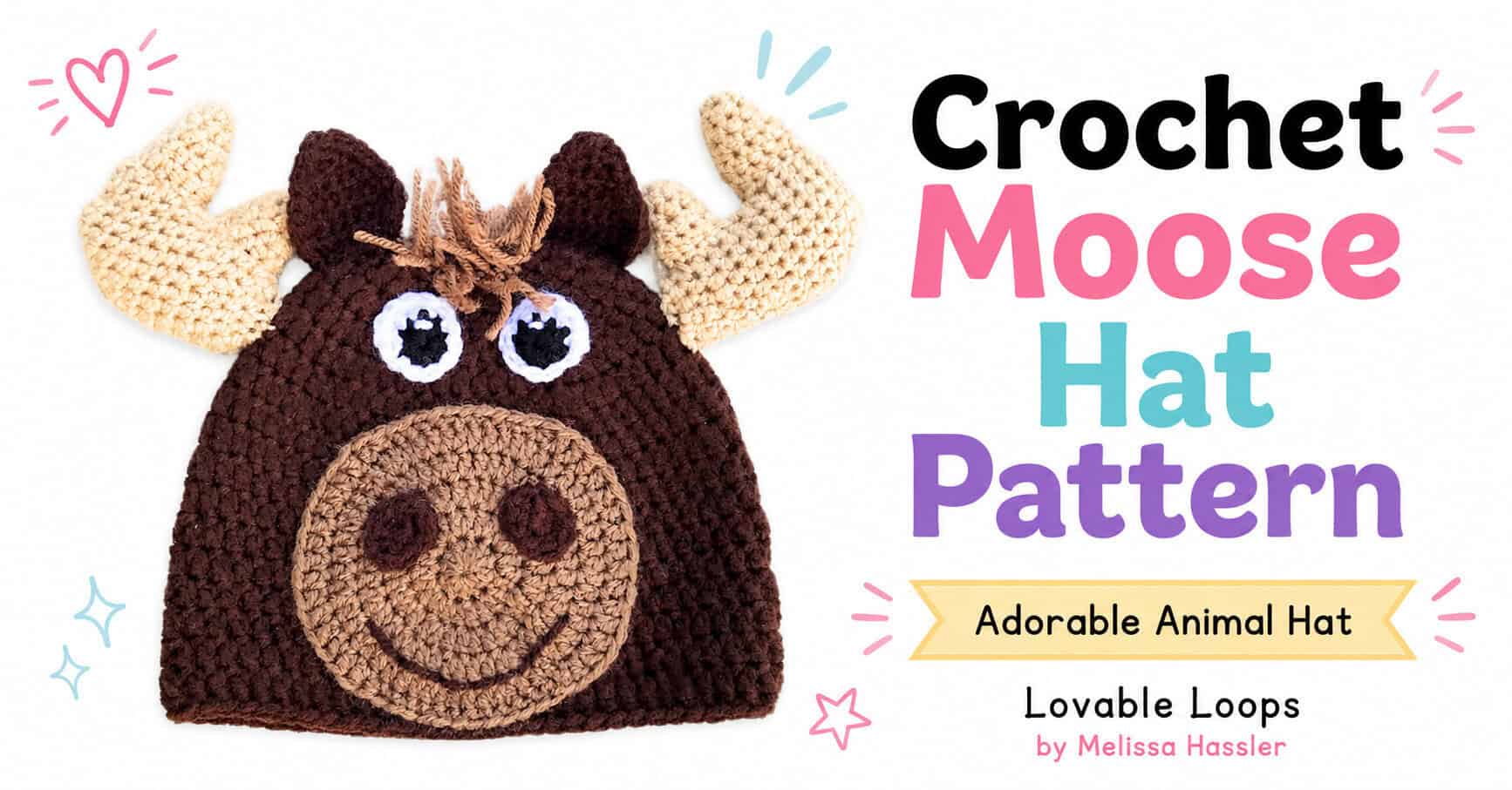Landscape featured image showing a dark brown crochet moose hat with large cream antlers, brown ears, white-and-black eyes, tan muzzle, brown nostrils, yarn fringe, and a smiling mouth beside text reading “Crochet Moose Hat Pattern.”