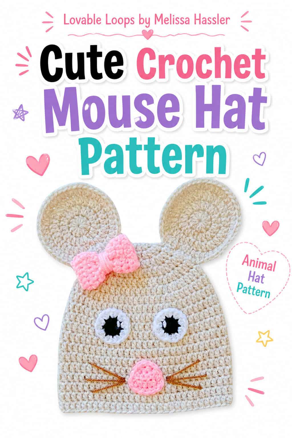 Pinterest pin featuring a cream crochet mouse hat with oversized round ears, a pink bow, white-and-black eyes, a pink nose, and brown stitched whiskers beneath bold text reading “Crochet Mouse Hat Pattern.”