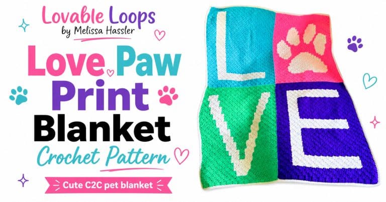 Landscape graphic showing a colorful C2C crochet blanket spelling LOVE with a cream paw print on the pink square beside bold pattern text.