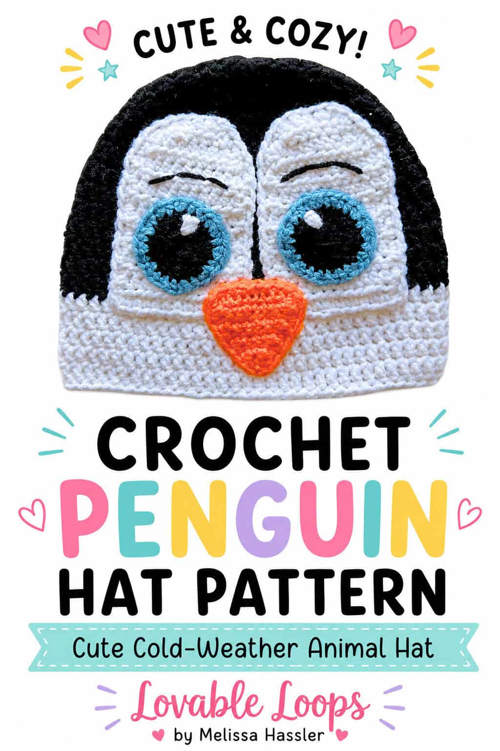 Pinterest pin featuring a black-and-white crochet penguin hat with large blue-and-black eyes, white face panels, black stitched eyebrows, and a bright orange beak beneath bold text reading “Crochet Penguin Hat Pattern.”