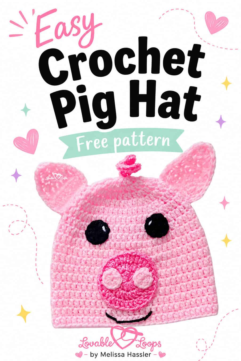 Pink crochet pig beanie with oversized ears, black eyes, a textured snout, and a smiling face beneath text reading “Free Crochet Pig Hat Pattern” and “Cute animal beanie.”