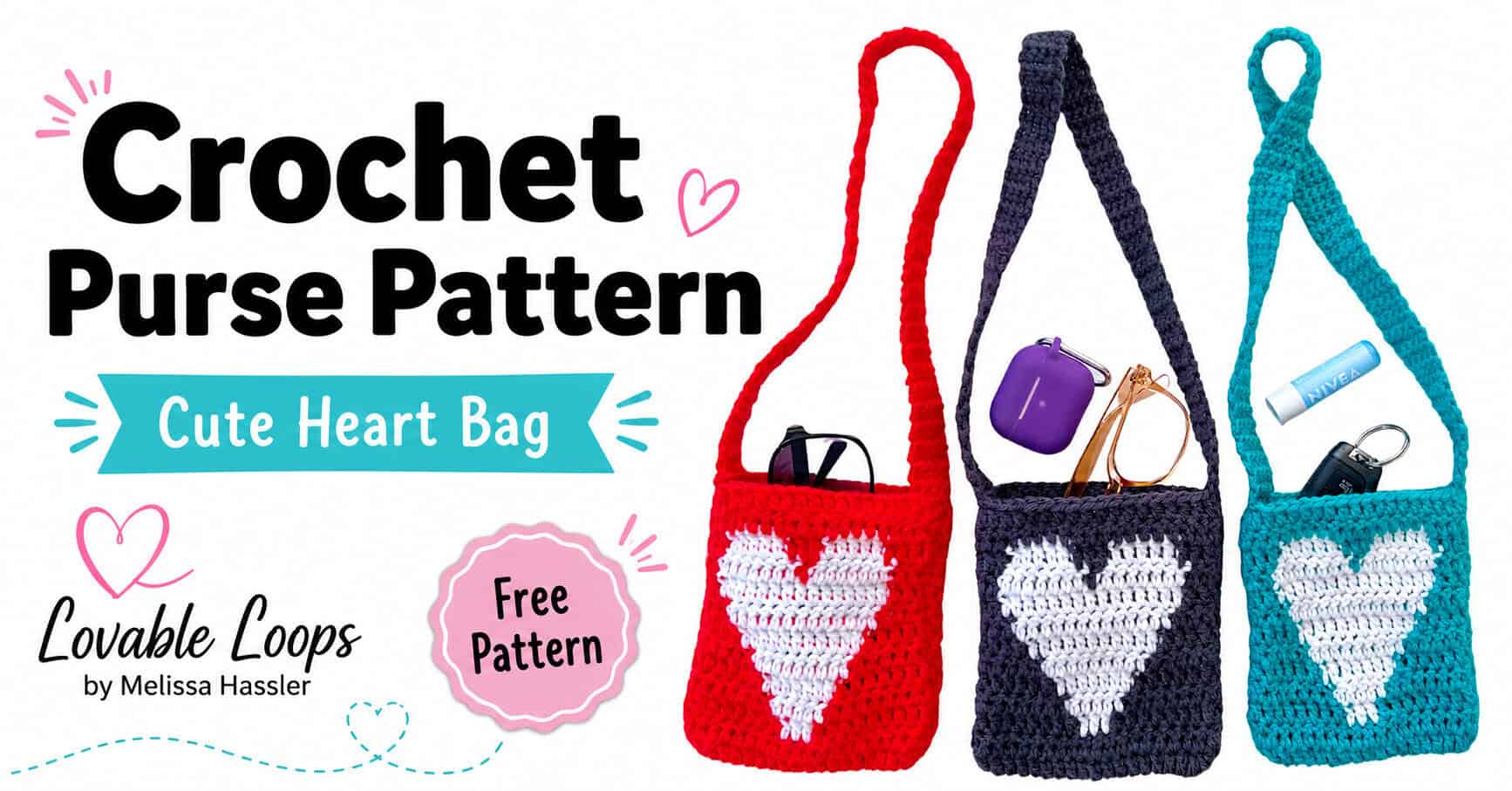Three crochet heart purses in red, dark gray, and turquoise with white heart motifs, shown with “Crochet Heart Purse Pattern” and “Free Pattern” text.