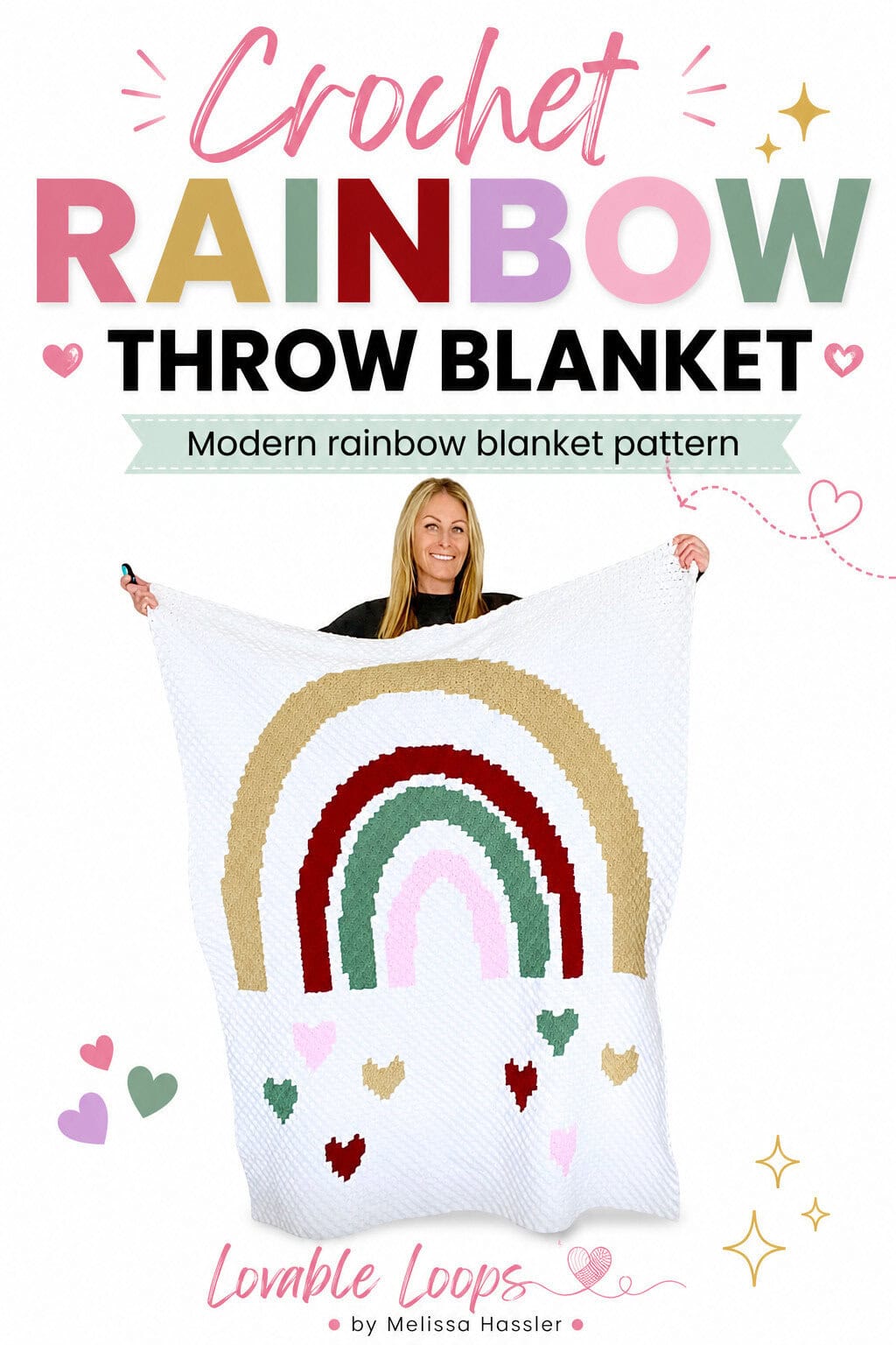 Pinterest pin showing a woman holding a white crochet rainbow throw blanket with pastel arches and scattered hearts beneath text reading โCrochet Rainbow Throw Blanket.โ