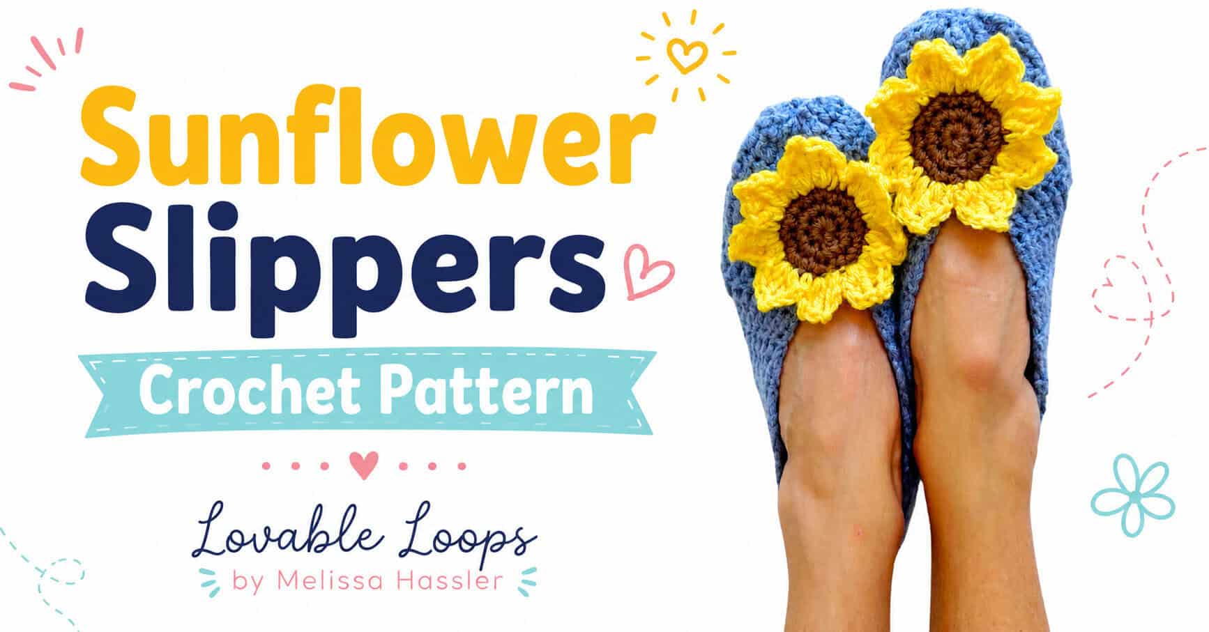 Landscape graphic showing blue crochet sunflower slippers with bright yellow petals and brown centers beside bold text reading “Sunflower Slippers Crochet Pattern,” branded “Lovable Loops by Melissa Hassler.”