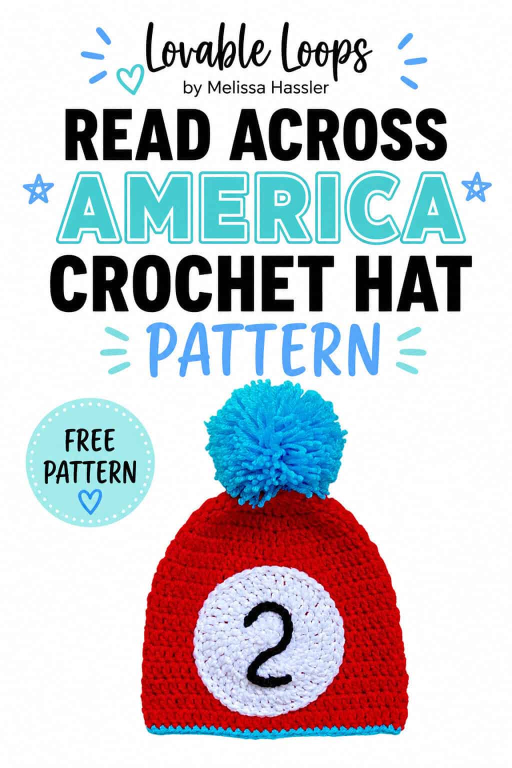 Red crochet Thing 2 hat with a bright blue pom-pom beside text reading โFree Read Across America hat patternโ and โFun classroom project.โ