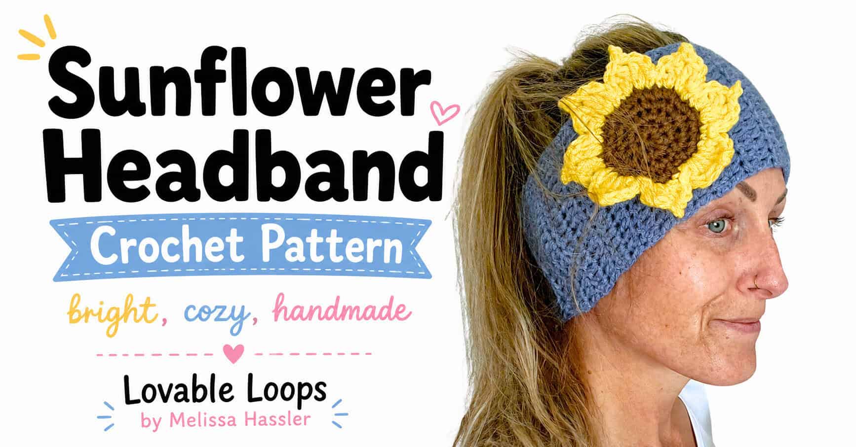 Landscape graphic showing a woman wearing a blue sunflower crochet headband with yellow petals and brown center beside bold “Sunflower Headband Crochet Pattern” text.