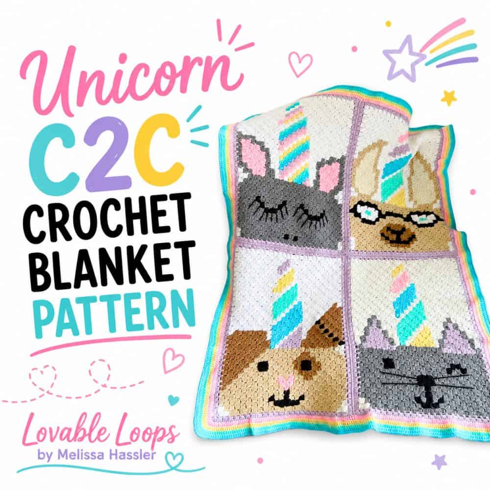 Square graphic featuring a unicorn C2C crochet blanket with four whimsical character panels, pastel unicorn horns, and a rainbow-striped border beside text reading “Unicorn C2C Crochet Blanket Pattern.”