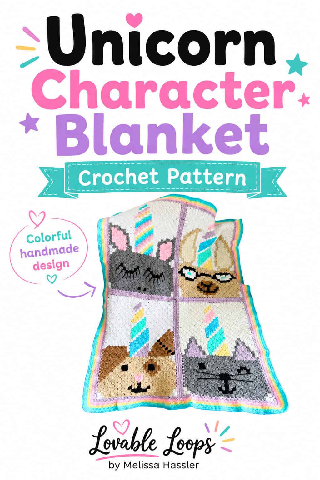 Pinterest pin showing a bright unicorn character crochet blanket with four C2C animal-style panels, colorful horns, pastel accents, and a rainbow border beneath bold “Colorful Unicorn Blanket Crochet Pattern” text.