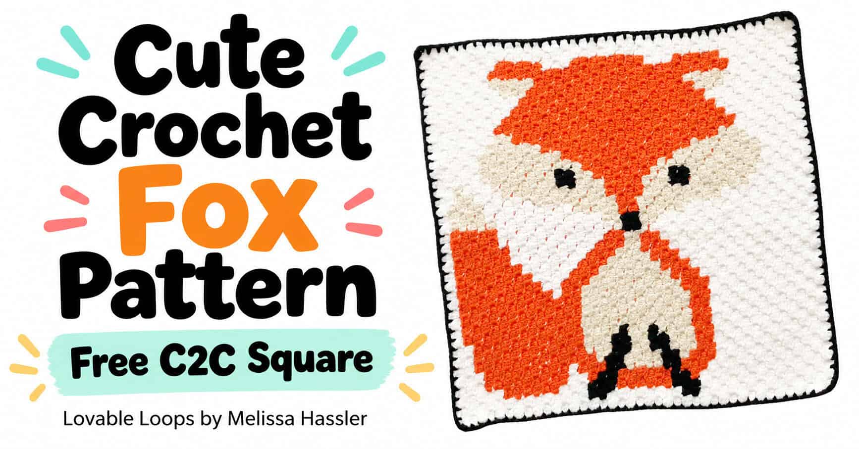 C2C fox square crochet pattern pin featuring a large orange, cream, white, and black woodland fox square with bold text reading “Cute Crochet Fox” and “Woodland animal square.”