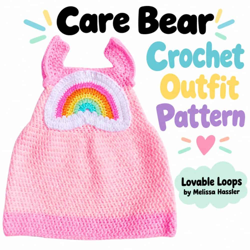 Care Bear crochet outfit pattern featuring a pink baby dress with a colorful rainbow appliqué, surrounded by pastel hearts and rainbow accents on a white background.