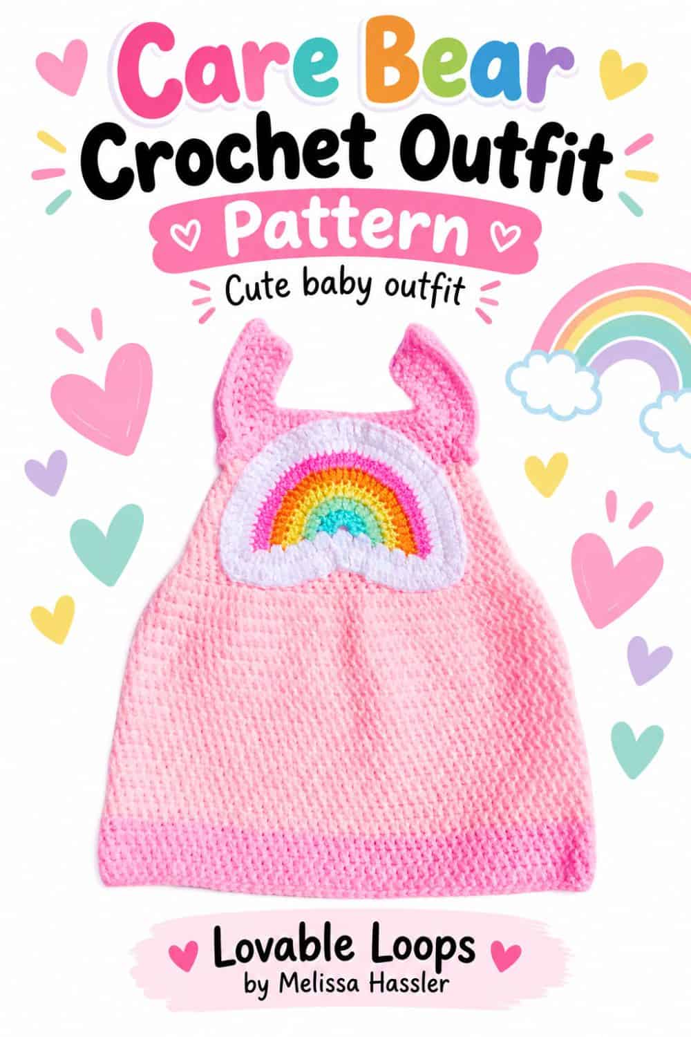 Cute Care Bear-inspired crochet outfit pattern featuring a pink baby dress with a rainbow appliqué, displayed on a bright white background with pastel hearts and a rainbow graphic.