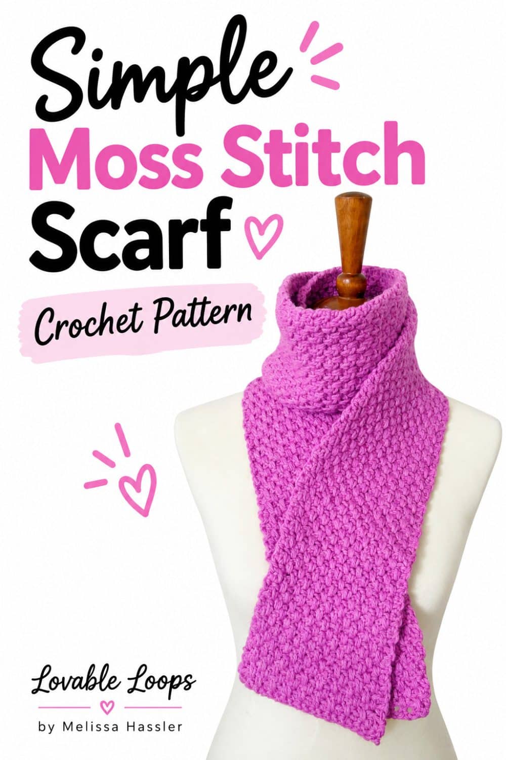 Pinterest graphic featuring a pink crochet moss stitch scarf on a dress form beneath bold “Simple Moss Stitch Scarf Crochet Pattern” text with pink heart accents.