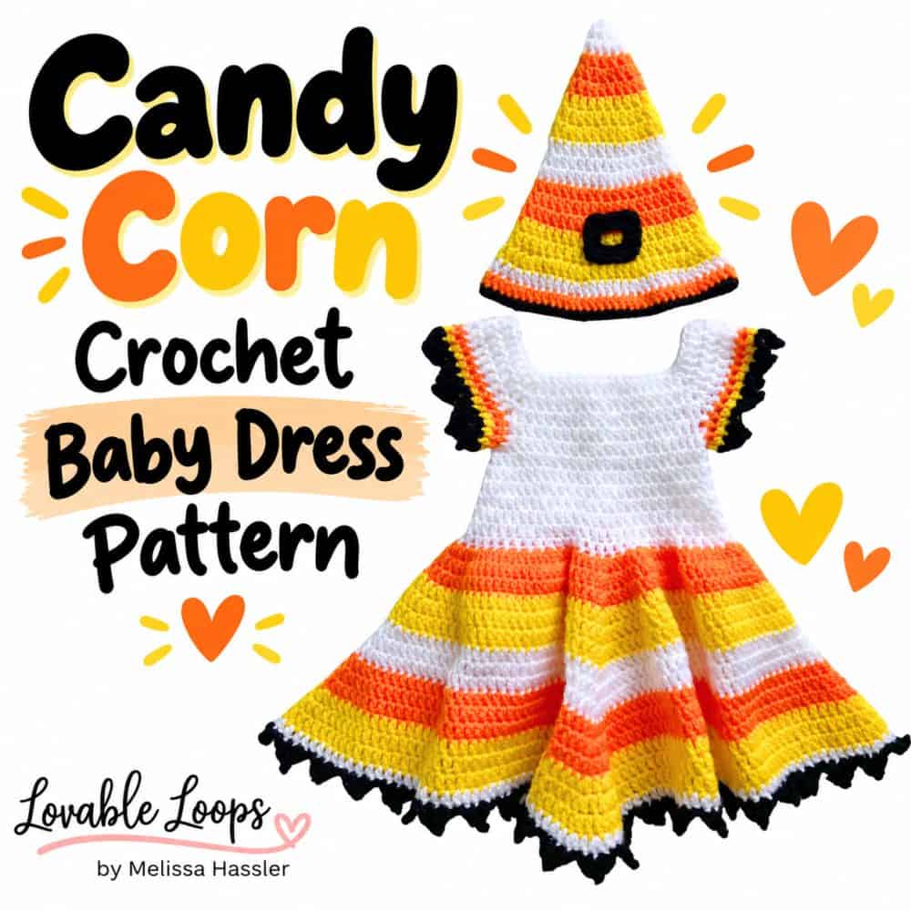 Candy corn crochet baby dress and matching hat with orange, yellow, white, and black stripes beside the text โCandy Corn Crochet Baby Dress Pattern.โ