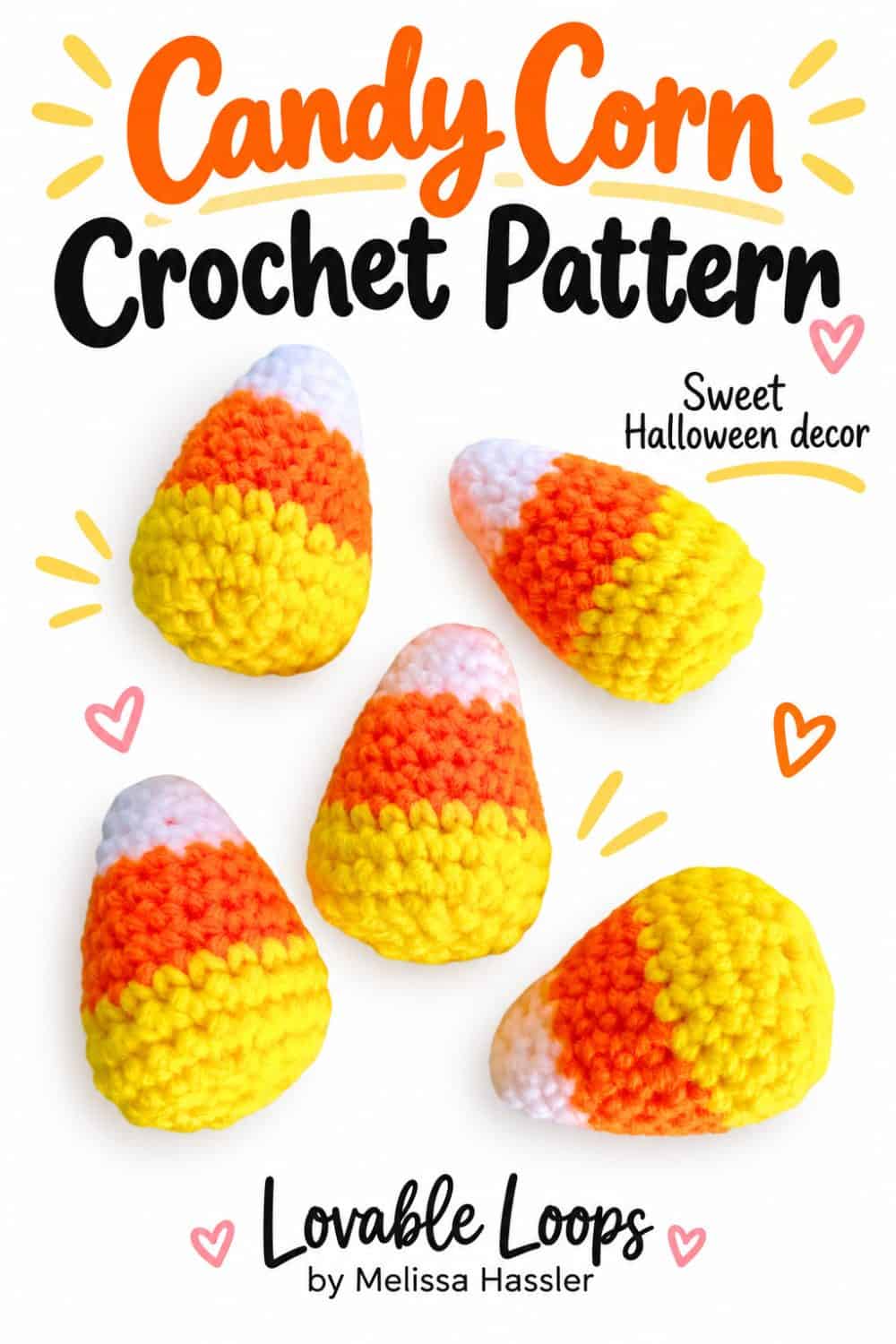 Pinterest pin featuring five stuffed crochet candy corns in white, orange, and yellow with text reading “Candy Corn Crochet Pattern” and “Sweet Halloween decor.”