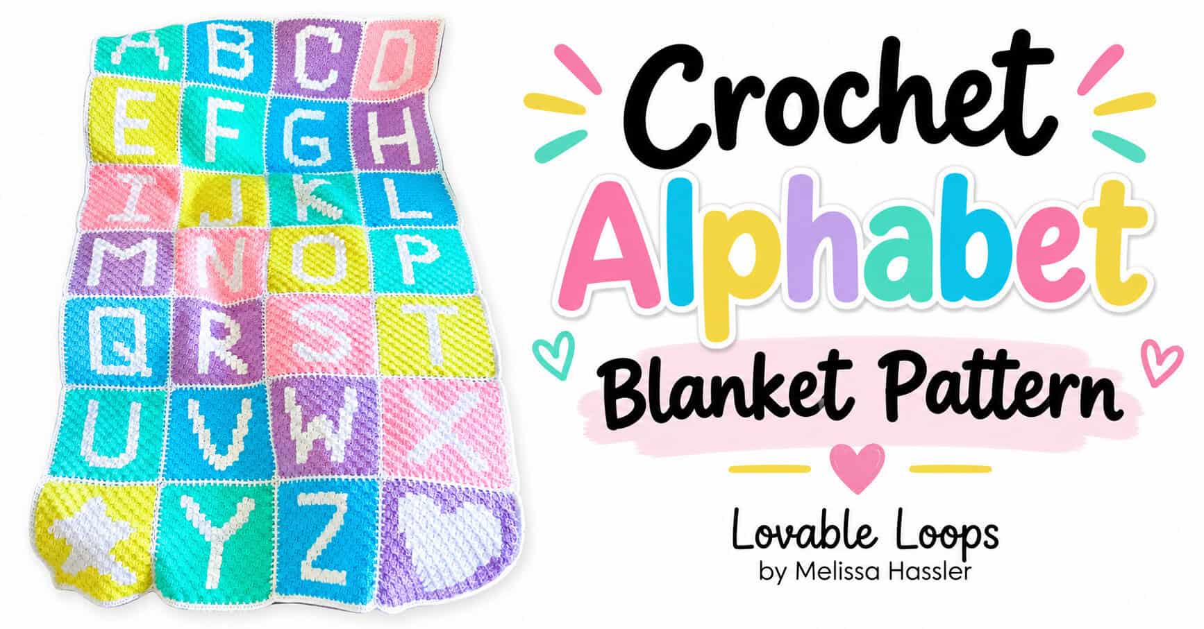 Wide graphic showing a colorful crochet alphabet blanket beside “Crochet Alphabet Blanket Pattern” text.