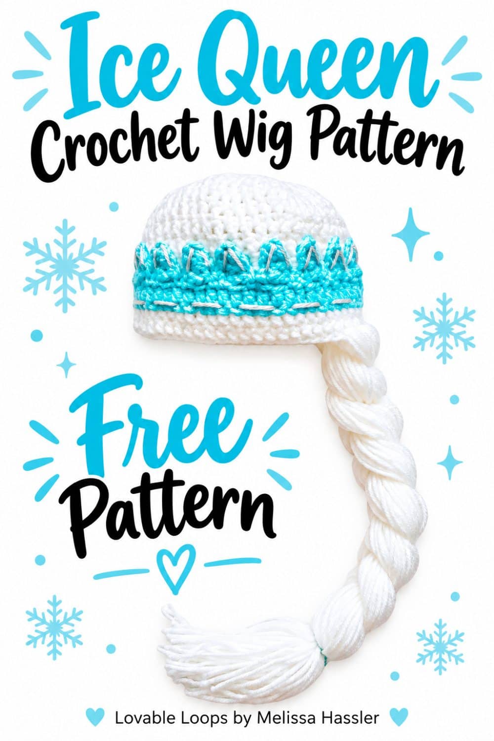 Vertical Pinterest graphic featuring a white crochet ice queen wig with a light teal crown and long white side braid beneath text reading “Ice Queen Crochet Wig Pattern” and “Free Pattern.”