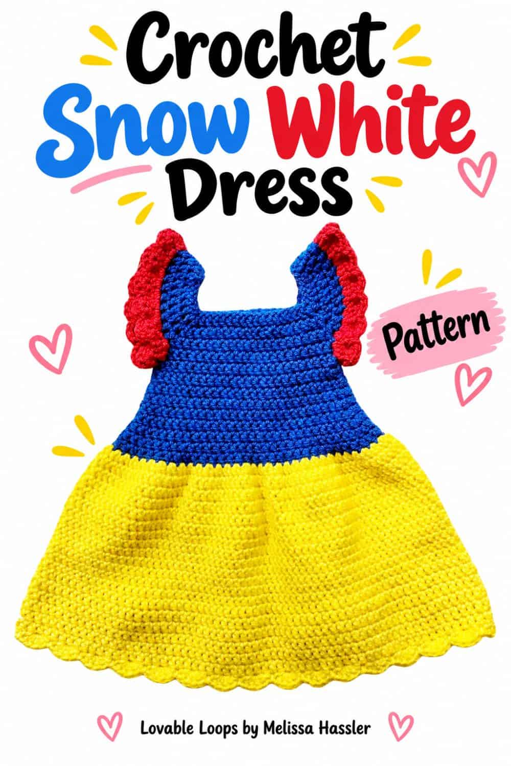Vertical graphic featuring a blue bodice, yellow skirt, and red ruffled sleeves on a crochet Snow White dress beneath text reading “Crochet Snow White Dress Pattern.”