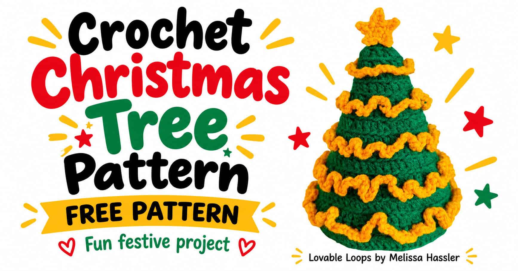 Horizontal crochet Christmas tree pattern graphic featuring a green stuffed tree decorated with gold ruffled garland and a star, alongside bold Christmas lettering.