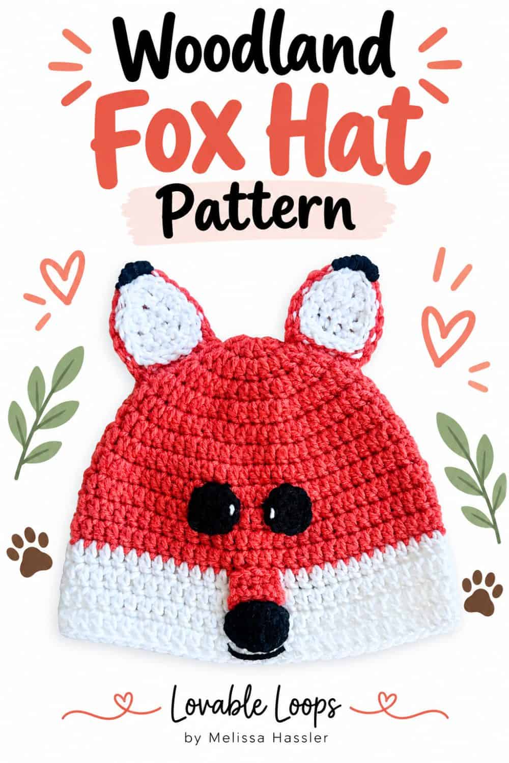 Pinterest pin for an easy crochet fox hat pattern showing an orange and white fox beanie with pointed ears, black eyes and nose, colorful accents, and Lovable Loops branding.